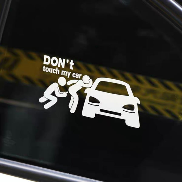 DON'T Touch My Car Window Sticker